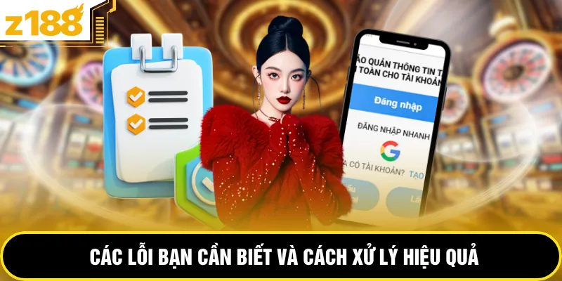 Các lỗi bạn cần biết và cách xử lý hiệu quả