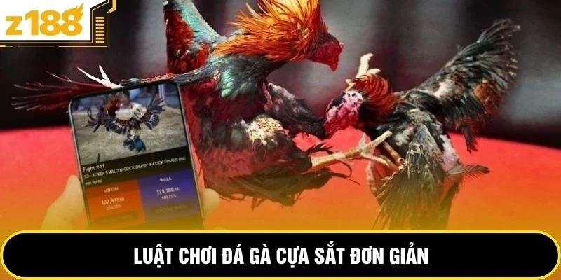 Luật chơi đá gà cựa sắt đơn giản